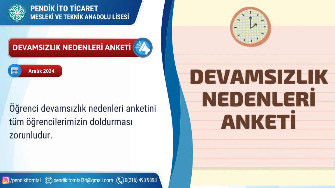 Devamsızlık Nedenleri Anketi yayınlandı.