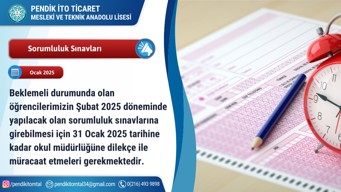 Şubat Dönemi Sorumluluk Sınavları